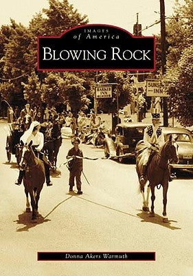 Blowing Rock by Warmuth, Donna Akers