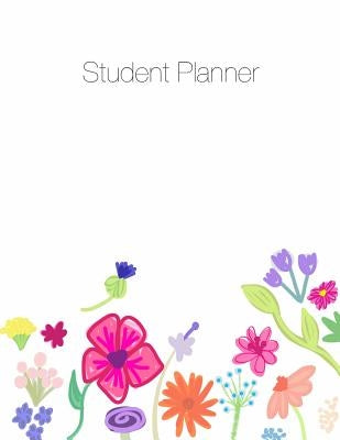 Student Planner, Organizer, Agenda, Notes, 8.5 x 11, Undated, Week at a Glance, Month at a Glance, 146 pages by Terrazas, April Chloe