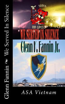 We Served In Silence by Madrid, Sam
