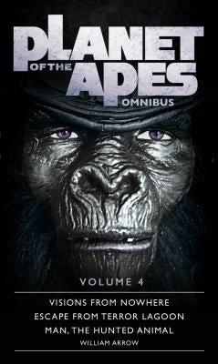 Planet of the Apes Omnibus 4 by Arrow, William