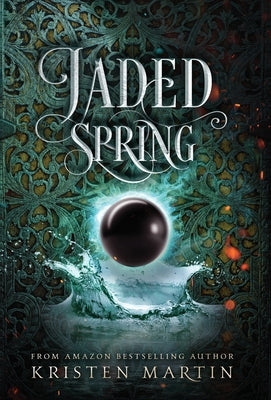 Jaded Spring by Martin, Kristen
