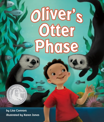 Oliver's Otter Phase by Connors, Lisa