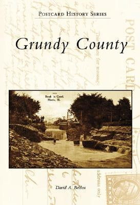 Grundy County by Belden, David A.