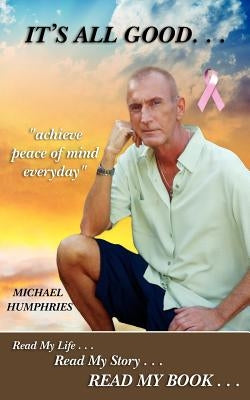 It's All Good by Humphries, Michael