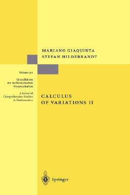 Calculus of Variations II by Giaquinta, Mariano