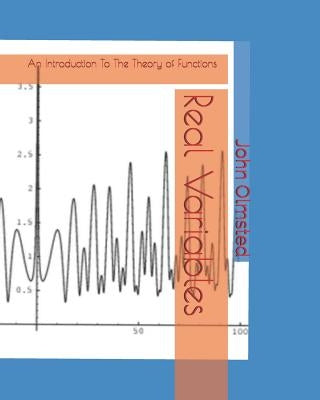 Real Variables: An Introduction to the Theory of Functions by Maestro, Karo
