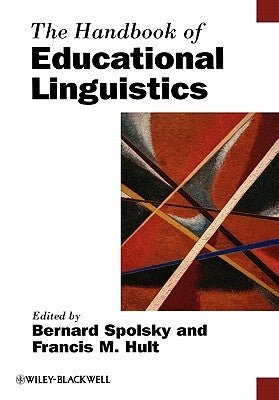 Handbook Educational Linguistics by Spolsky, Bernard