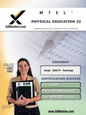 MTEL Physical Education 22 Teacher Certification Test Prep Study Guide by Wynne, Sharon A.