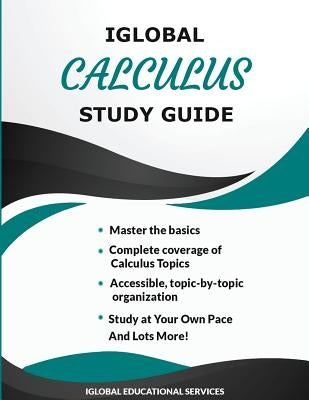 iGlobal Calculus Study Guide by Services, Iglobal Educational