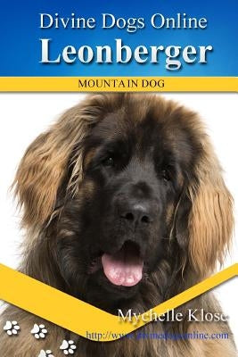 Leonberger by Klose, Mychelle