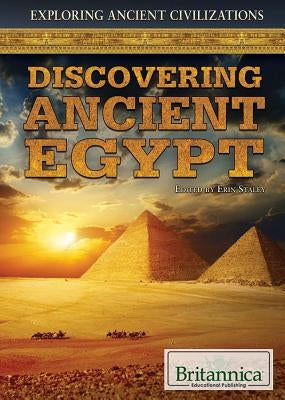 Discovering Ancient Egypt by Staley, Erin