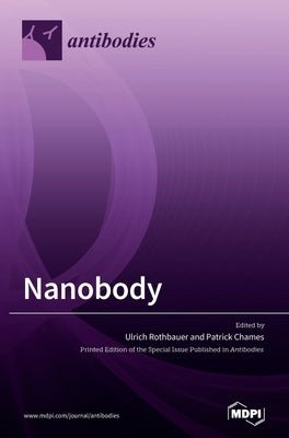 Nanobody by Rothbauer, Ulrich