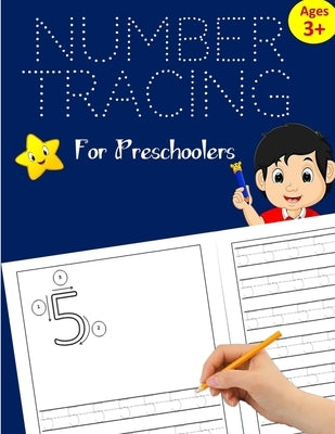 Number Tracing Book for Preschoolers: Number Writing Practice for Kids ages 3-5, Kindergarten and Pre K: Handwriting Workbook for Kids Kindergarten, N by Corsey, Janet