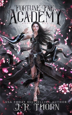 Fortune Fae Academy: Book One: A Reverse Harem Omegaverse Romance by Thorn, J. R.