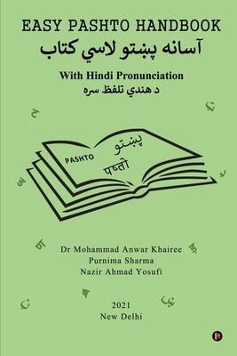 Easy Pashto Handbook: With Hindi Pronunciation by Purnima Sharma