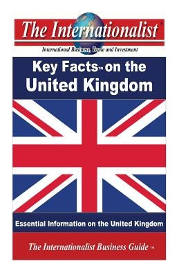 Key Facts on the United Kingdom: Essential Information on the United Kingdom by Nee, Patrick W.