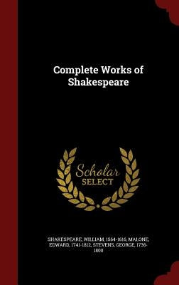 Complete Works of Shakespeare by Shakespeare, William