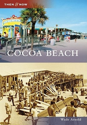 Cocoa Beach by Arnold, Wade