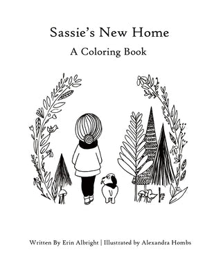 Sassie's New Home: A Coloring Book by Albright, Erin