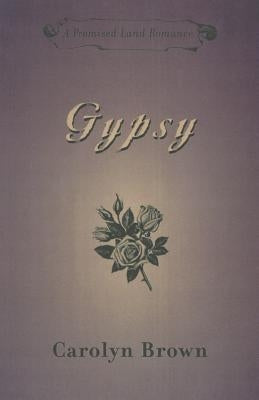 Gypsy by Brown, Carolyn