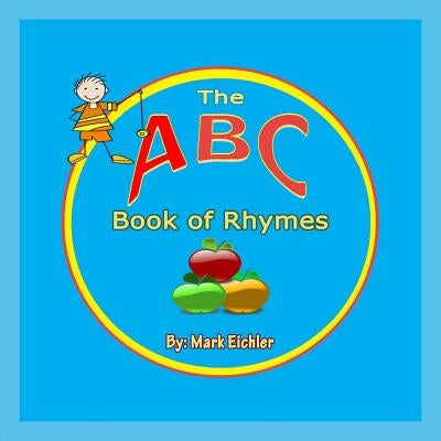 The ABC Book of Rhymes by Mazorbooks