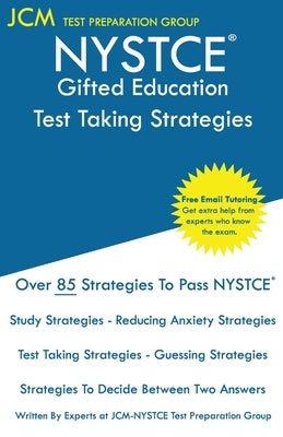 NYSTCE Gifted Education - Test Taking Strategies by Test Preparation Group, Jcm-Nystce