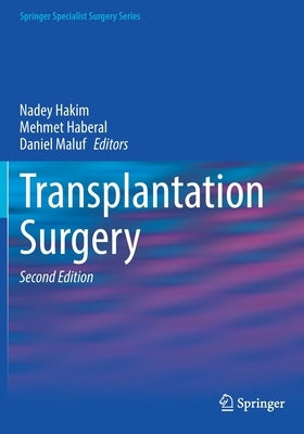 Transplantation Surgery by Hakim, Nadey