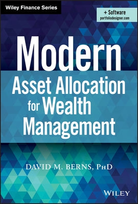 Modern Asset Allocation for Wealth Management by Berns, David M.
