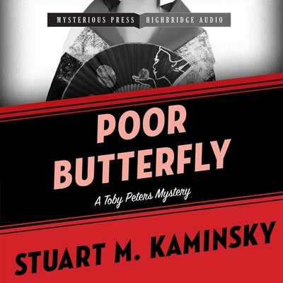 Poor Butterfly: A Toby Peters Mystery by Kaminsky, Stuart M.