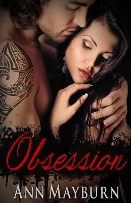 Obsession by Mayburn, Ann