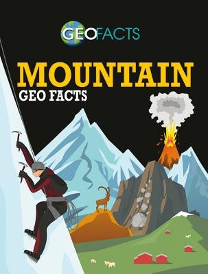 Mountain Geo Facts by Howell, Izzi