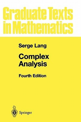 Complex Analysis by Lang, Serge