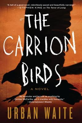 The Carrion Birds by Waite, Urban