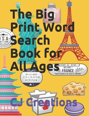 The Big Print Word Search Book for All Ages by Creations, Cj