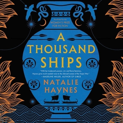 A Thousand Ships by Haynes, Natalie