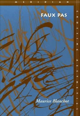 Faux Pas by Blanchot, Maurice