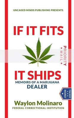 If It Fits It Ships by Molinaro, Waylon