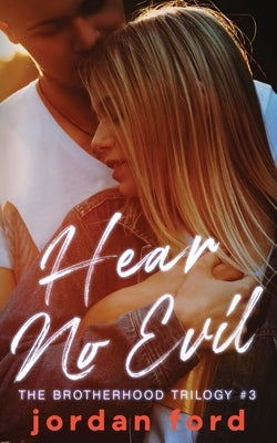 Hear No Evil by Ford, Jordan