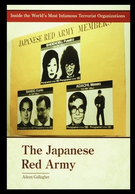 The Japanese Red Army by Gallagher, Aileen
