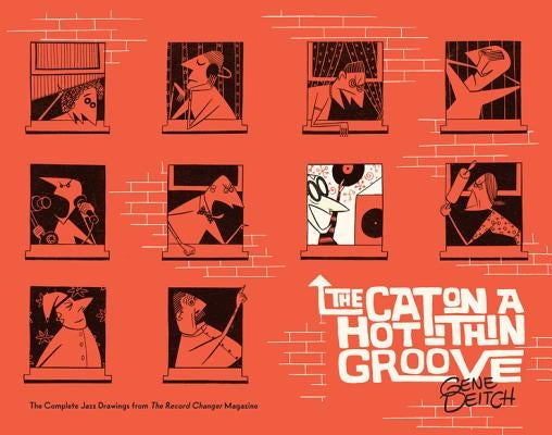 The Cat on a Hot Thin Groove by Deitch, Gene