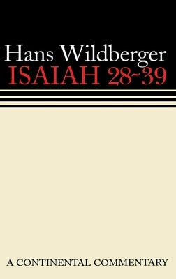 Isaiah 28 39 Continental Comme by Wildberger, Hans