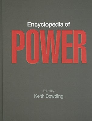Encyclopedia of Power by Dowding, Keith