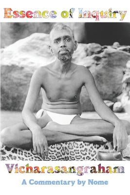 Essence of Inquiry: Vicharasangraham, A Commentary by Nome by Seshayya, Gambhiram