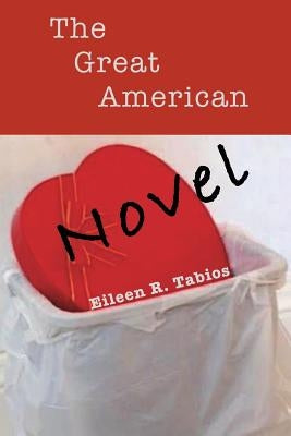 The Great American Novel by Tabios, Eileen R.