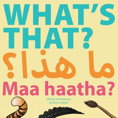 What's That? Maa Haatha? by Apple, Emma