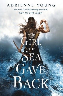 The Girl the Sea Gave Back by Young, Adrienne