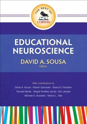The Best of Corwin: Educational Neuroscience by Sousa, David A.