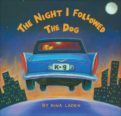 Night I Followed the Dog by Laden, Nina