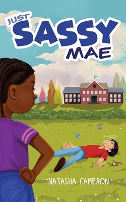 Just Sassy Mae by Cameron, Natasha