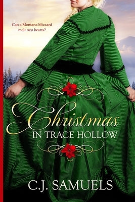 Christmas in Trace Hollow by Samuels, Cj